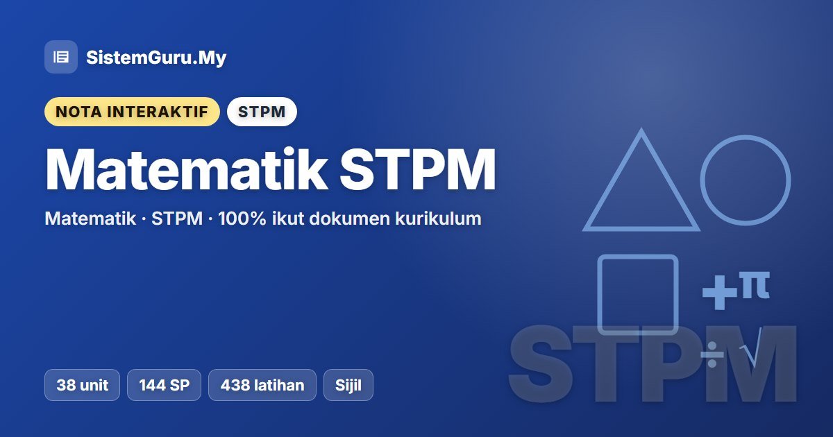 Nota Interaktif Matematik STPM